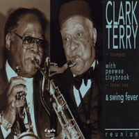 Clark Terry With Peewee Claybrook & Swing Fever