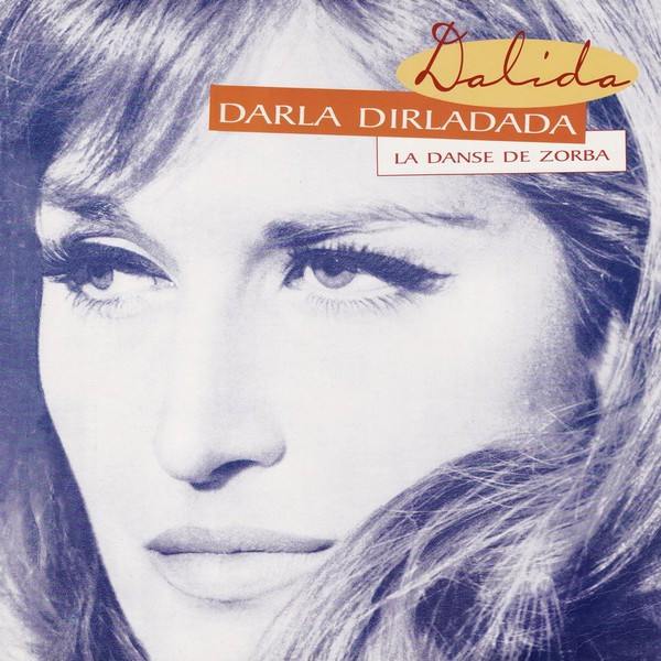 Darla Dirladada / La Danse De Zorba