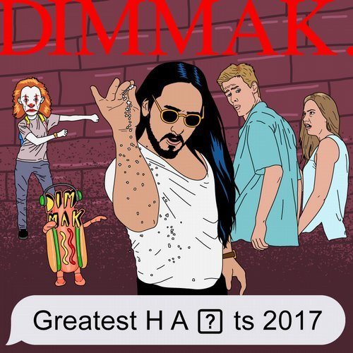 Dim Mak Greatest Hits 2017