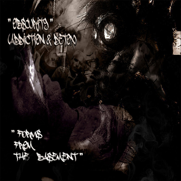 "Obscurity" (Addiction & Detox)