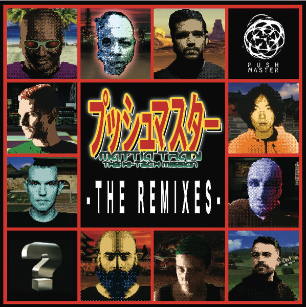 The Hi-Tech Mission "The Remixes"