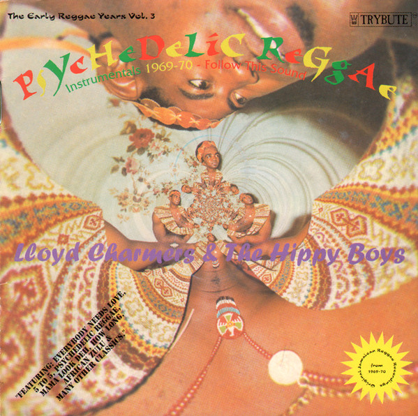 Psychedelic Reggae (Instrumentals 1969-70 - Follow This Sound) (The Early Reggae Years Vol. 3)