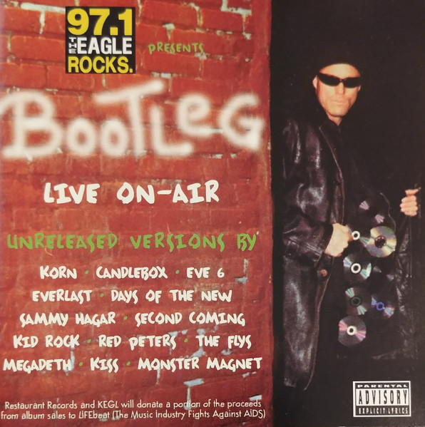 97.1 The Eagle Rocks Bootleg Live On Air
