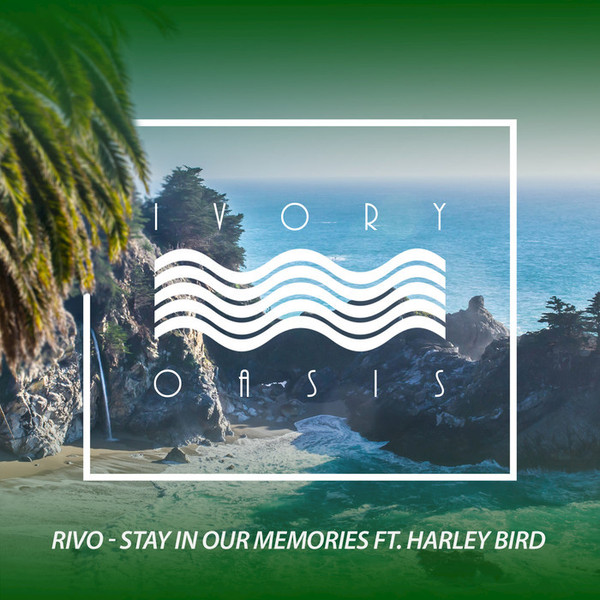 Stay In Our Memories
