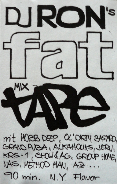 DJ Ron's Fat Mixtape - 90 Min. N.Y. Flavor