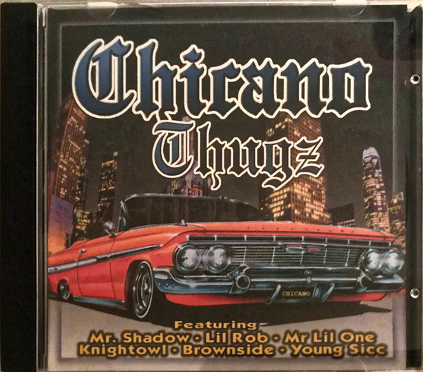Chicano Thugz