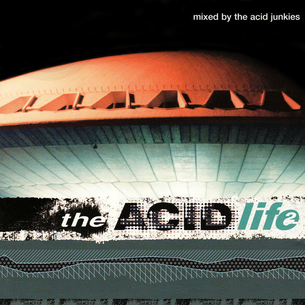 The Acid Life 2