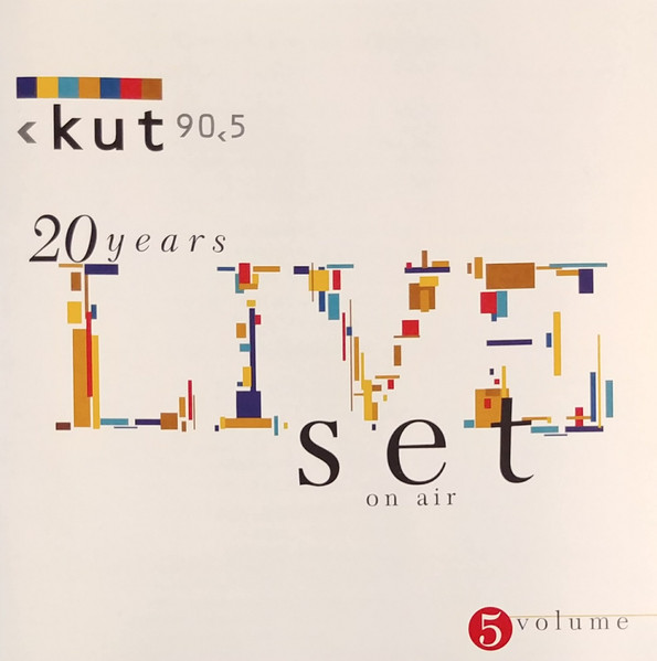 KUT-90.5 FM LiveSet: On Air Volume 5