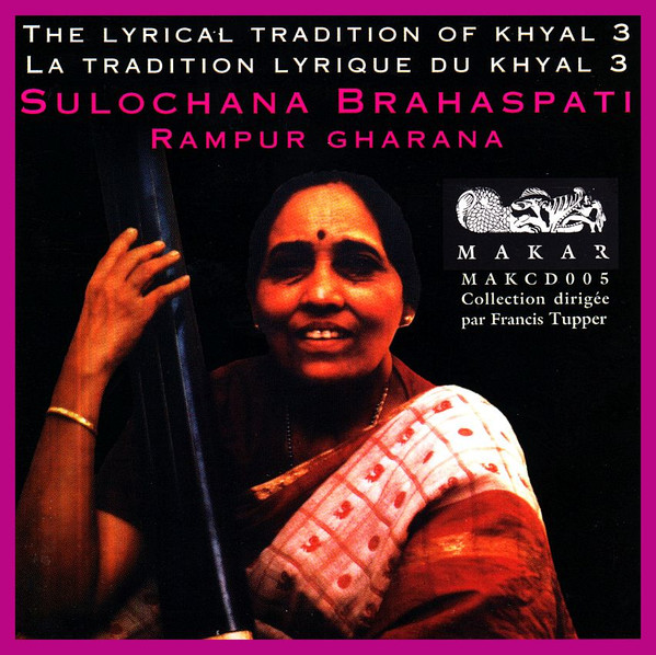 The Lyrical Tradition Of Khyal 3