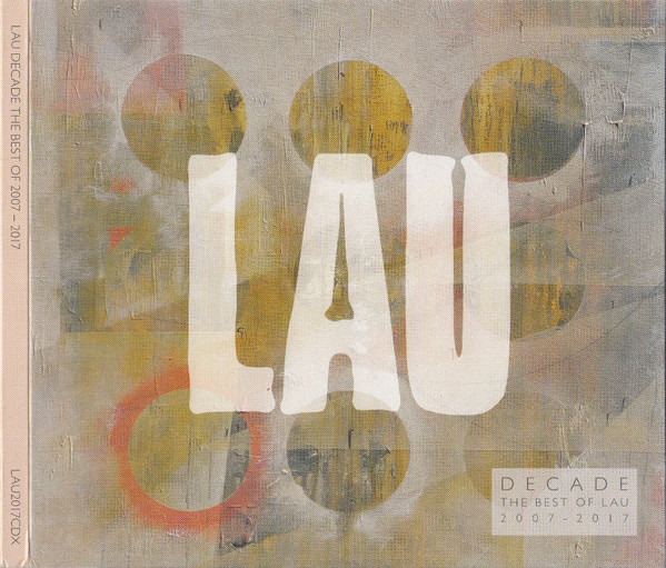 Decade (The Best Of Lau 2007 - 2017)