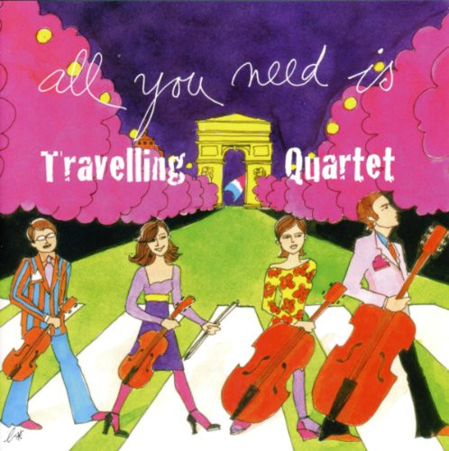 All You Need Is Travelling Quartet