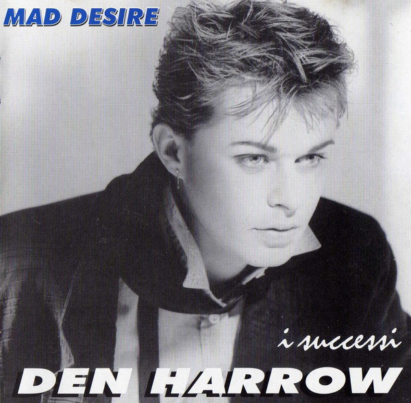 Mad Desire - I Successi