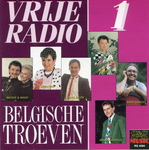 Belgische Troeven Van De Vrije Radio Vol.1