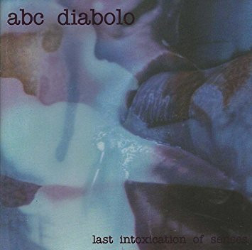 Last Intoxication Of Senses
