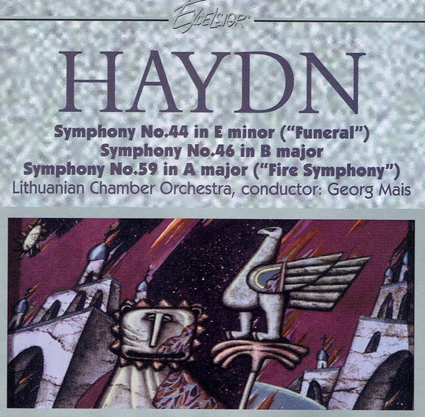 Symphony No. 44 In E Major ("Funeral") / Symphony No. 46 In B Major / Symphony No. 59 In A Major ("Fire Symphony")