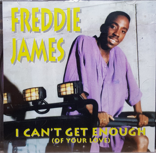 I Can't Get Enough (Of Your Love)