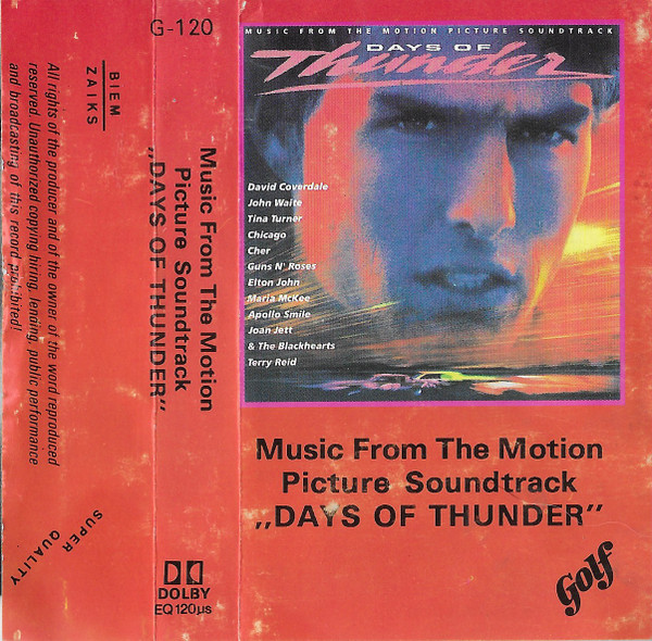 Days Of Thunder (Music From The Motion Picture Soundtrack)
