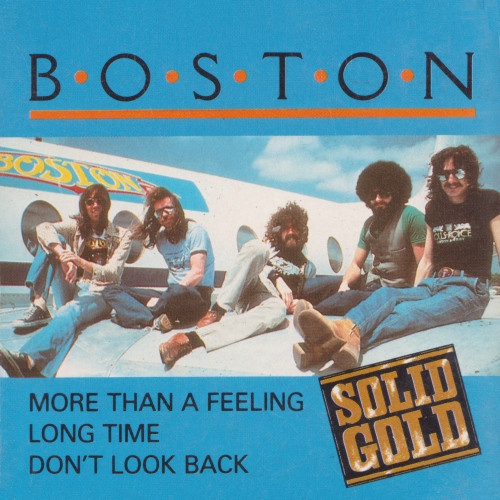 More Than A Feeling / Long Time / Don't Look Back
