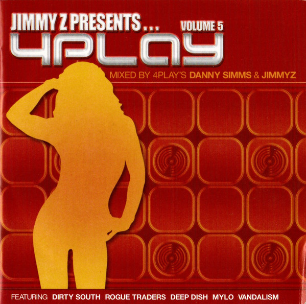 Jimmy Z Presents... 4Play Volume 5