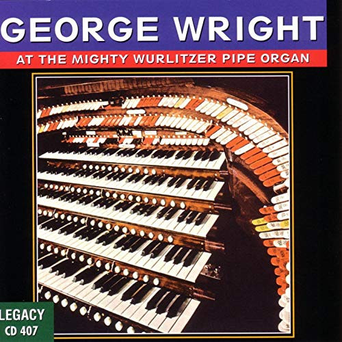 At The Mighty Wurlitzer Pipe Organ
