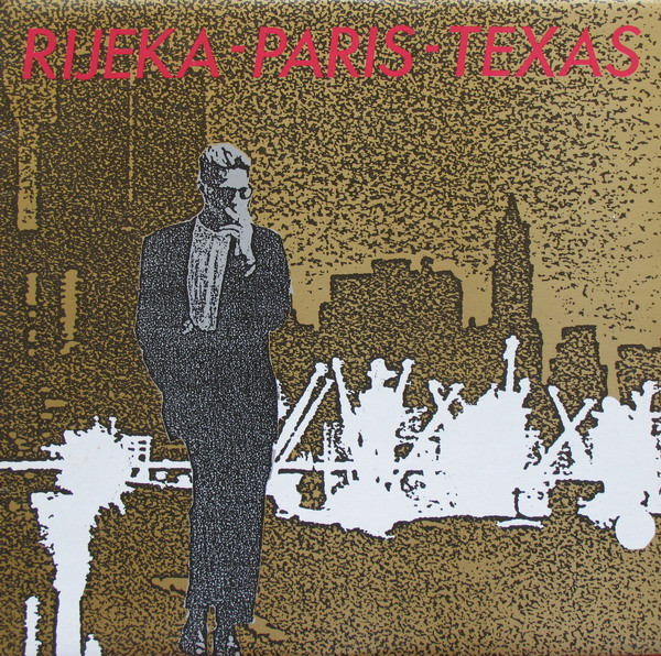 Rijeka-Paris-Texas