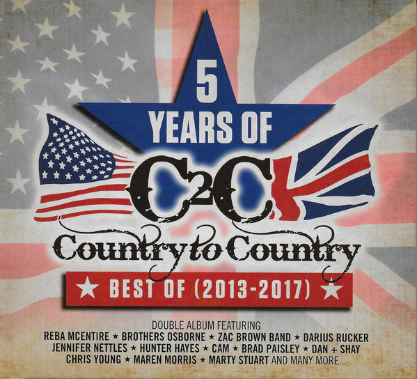 5 Years Of Country To Country Best Of (2013-2017)
