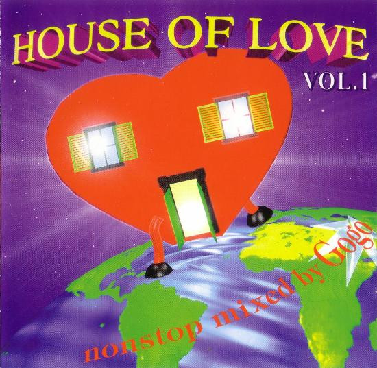House Of Love Vol. 1