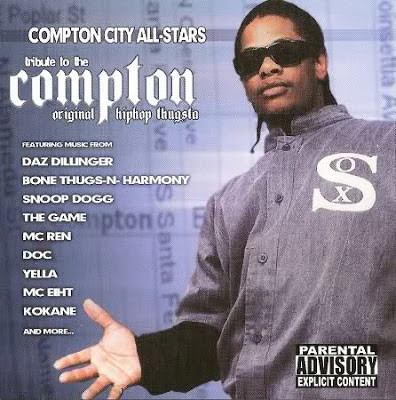 Compton City All-Stars - Tribute To The Original Hiphop Thugsta