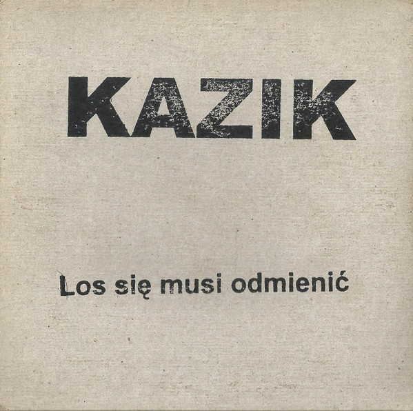 Los Się Musi Odmienić