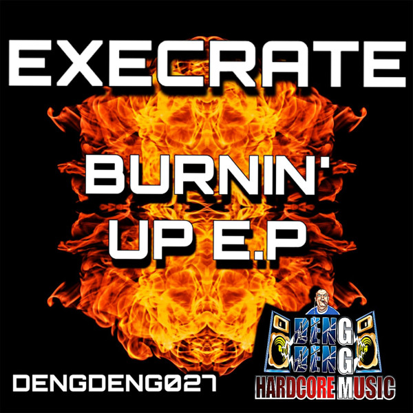 Burnin' Up E.P