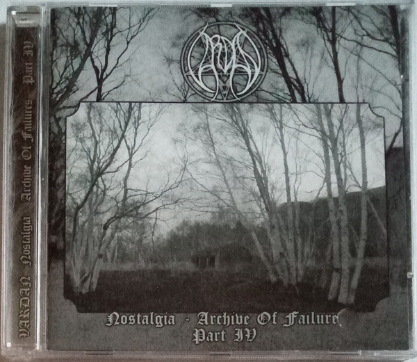 Nostalgia - Archive Of Failures Part IV