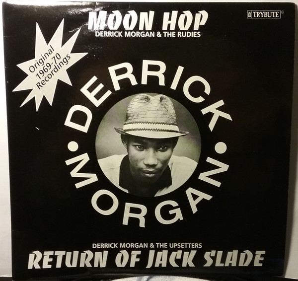 Moon Hop / Return Of Jack Slade