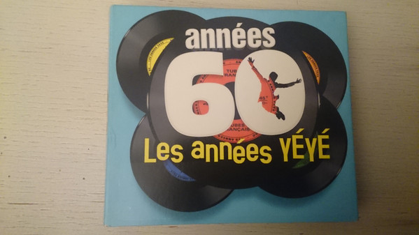 Années 60 Les années YÉYÉ 