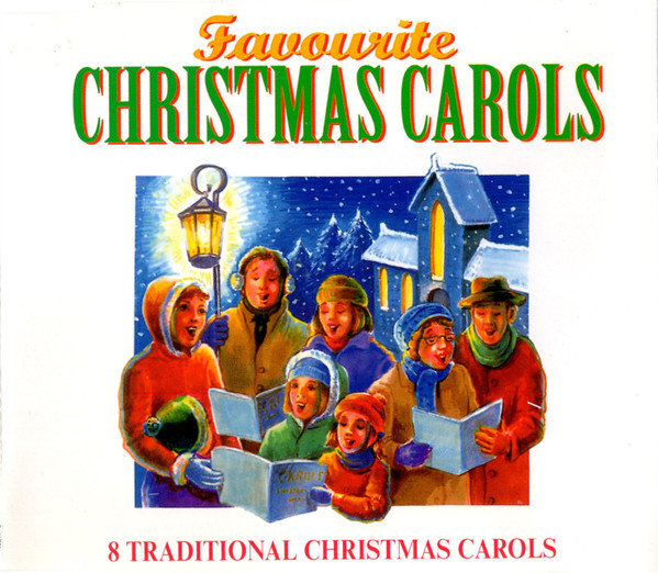 Favourite Christmas Carols 8 Traditional Christmas Carols