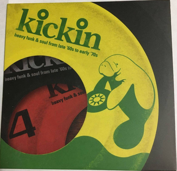 Kickin 4 - Heavy Funk & Soul From Late '60s to early '70s 