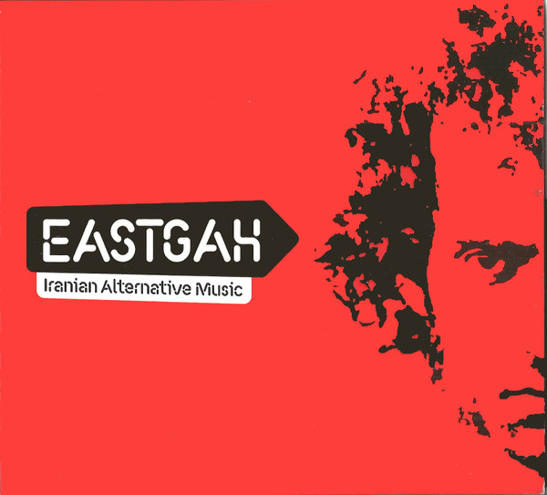 Eastgah - Iranian Alternative Music