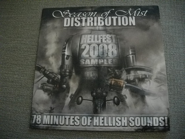 Hellfest 2008 Sampler , 78 Minutes Of Hellish Sounds