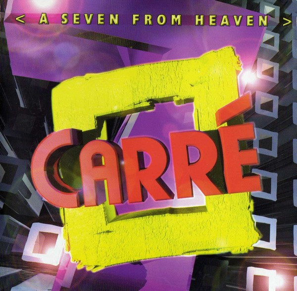 Carré A Seven From Heaven