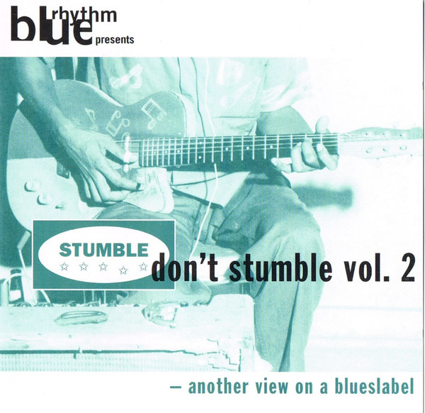 Stumble Don't Stumble Vol. 2