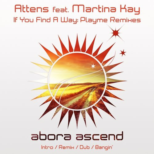 If You Find A Way: Playme Remixes