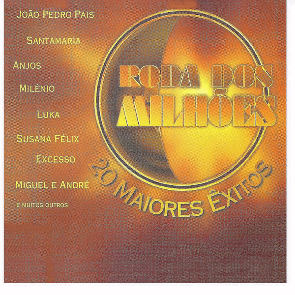 Roda dos Milhões: 20 Maiores Êxitos