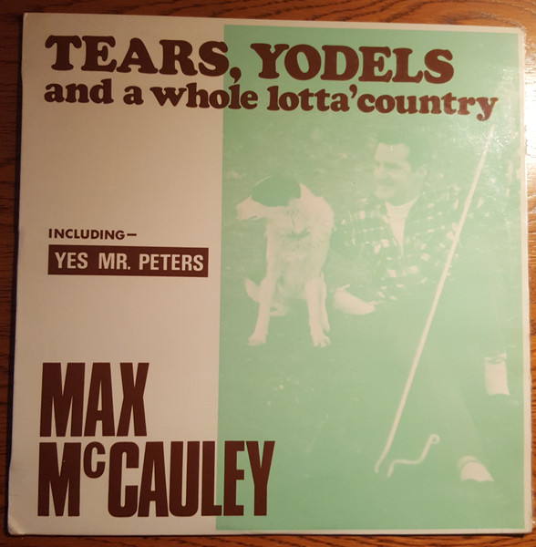 Tears, Yodels And A Whole Lotta' Country