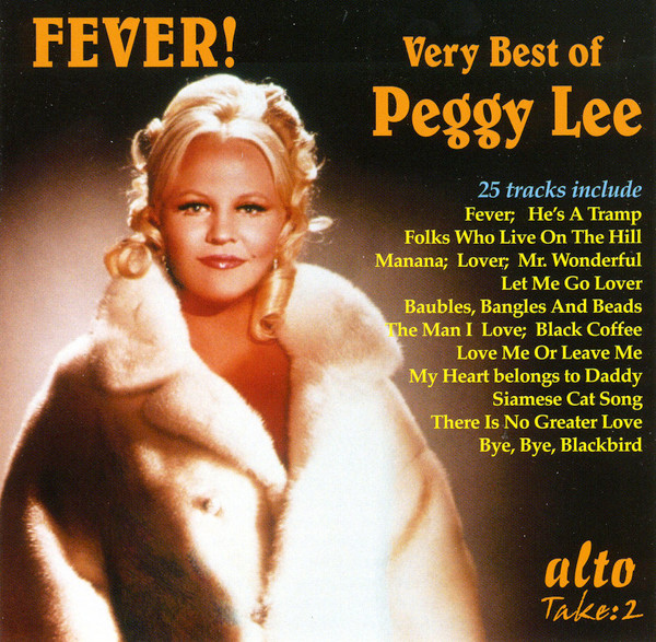 Fever! Very Best Of Peggy Lee