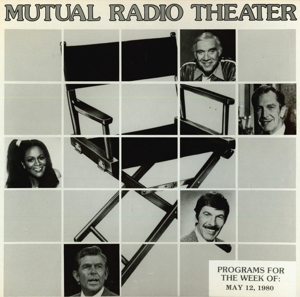 Mutual Radio Theater: Programs For The Week Of May 12, 1980