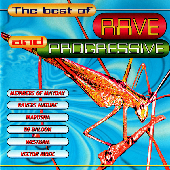 The Best Of Rave And Progressive