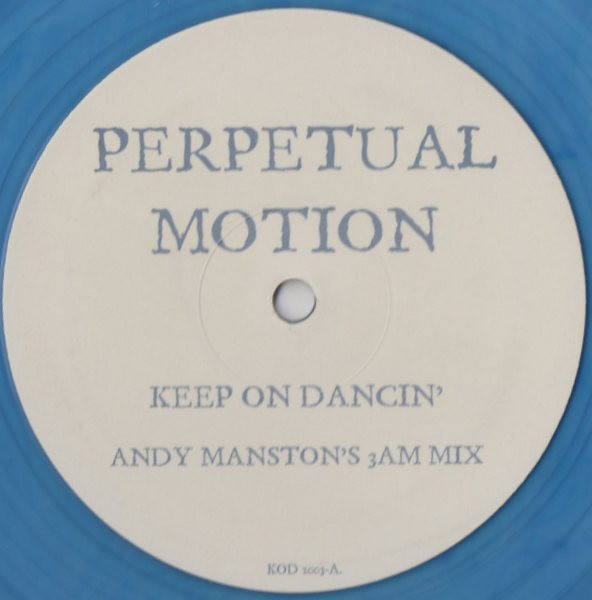 Keep On Dancin' (Andy Manston Remixes)