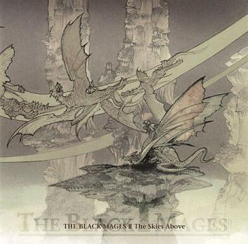 The Black Mages II: The Skies Above