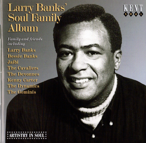 Larry Banks' Soul Family Album