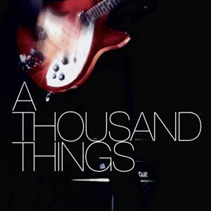 A Thousand Things