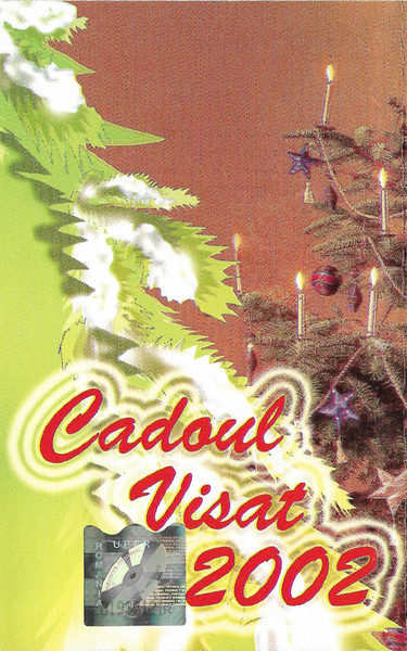 Cadoul Visat 2002